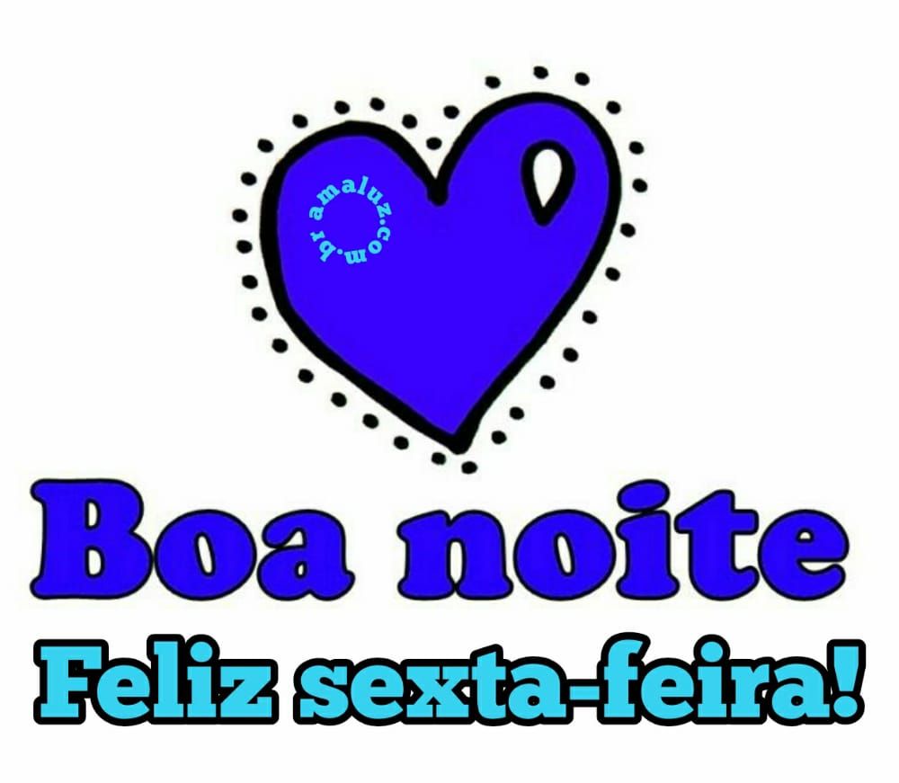 boa noite e feliz sexta feira com figurinhas