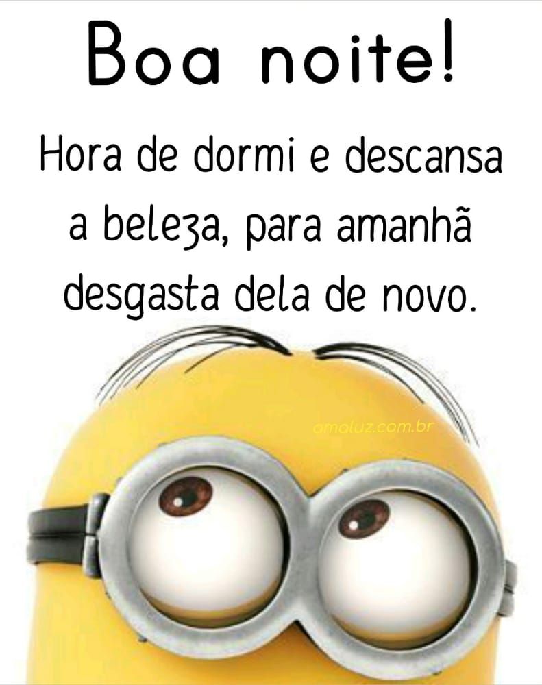 boa noite hora de dormi e descansa a beleza