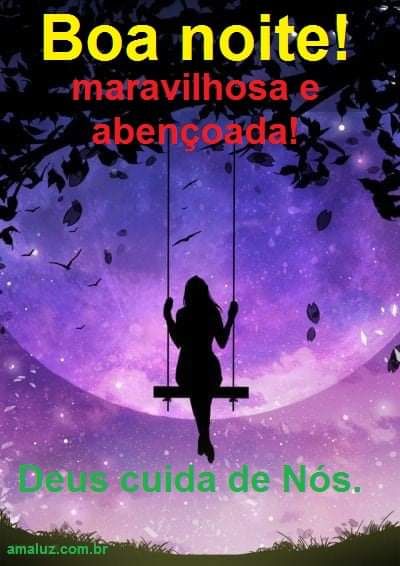 boa noite maravilhosa e abençoada
