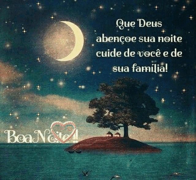 boa noite que deus cuide de você e sua família