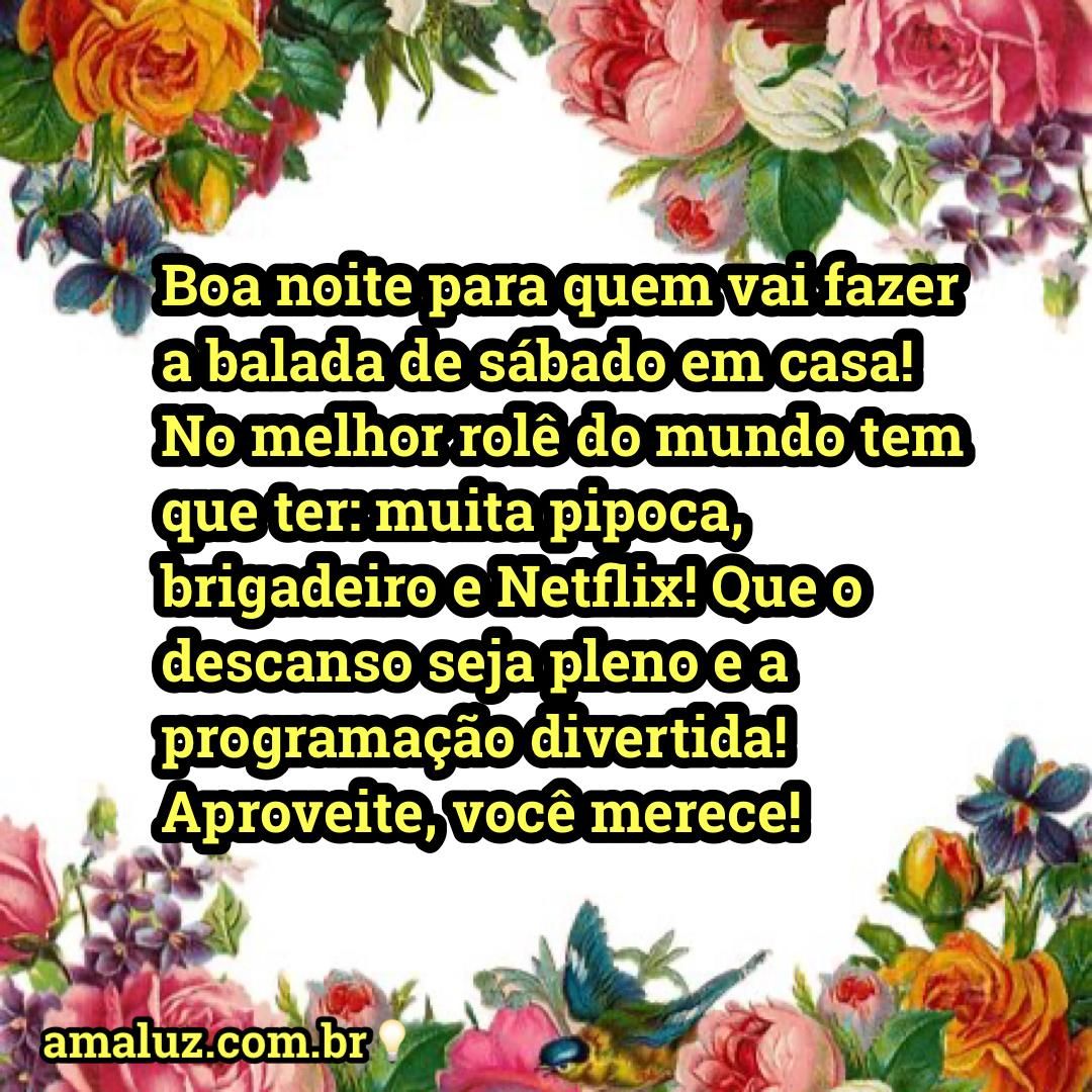 boa noite sábado que seu descanso seja pleno