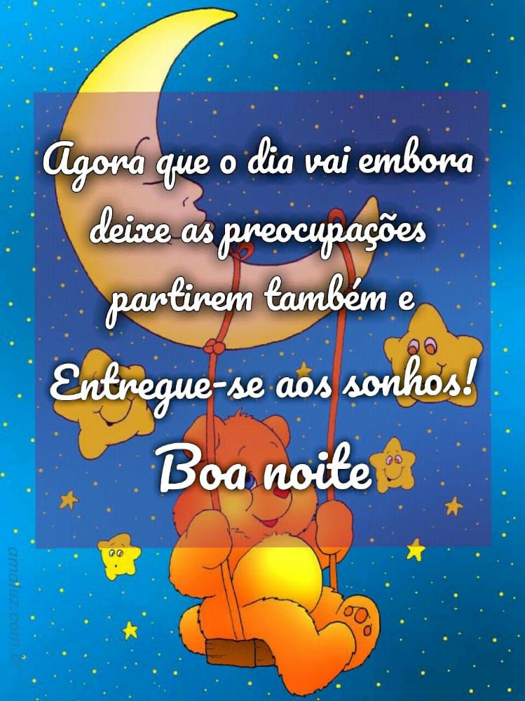 entregue-se aos sonhos boa noite
