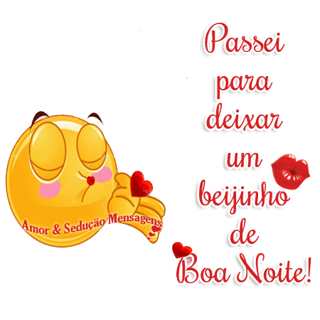 passando só para deixar um baijinho de boa noite