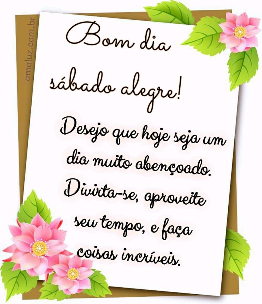 tenha um bom dia de sábado alegre.