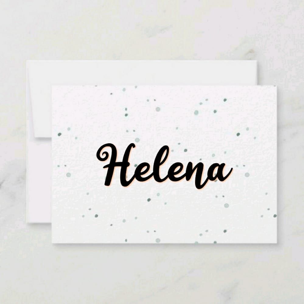 Helena um nome delicado e linda para uma pequena bebê