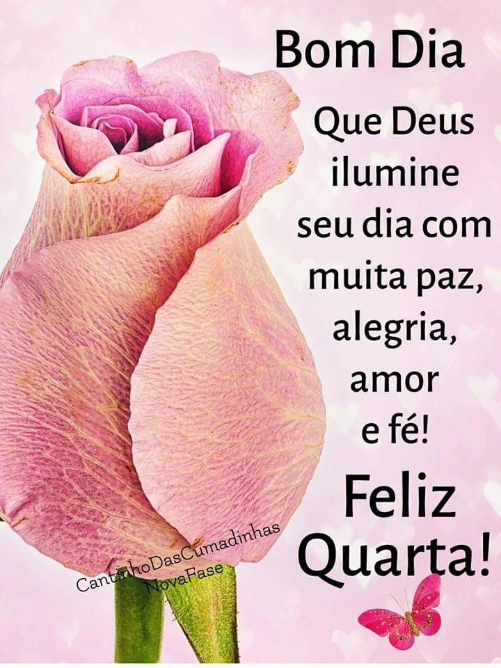 Hoje é um dia epsecial para você que é espexia! Feliz quarta feira tenha um exelente dia