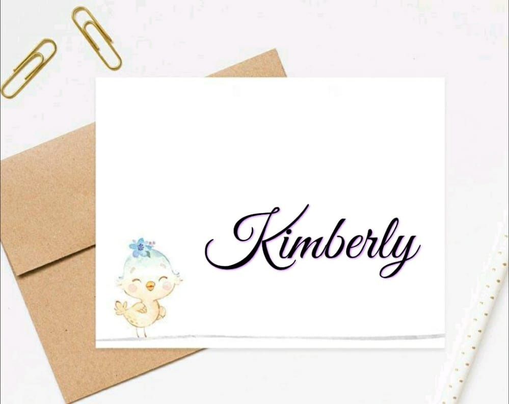 Kimberly um nome muito lindo e super combina com a nova geração