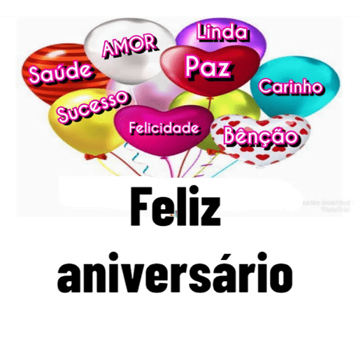 feliz aniversario com paz amor carinho sucesso.
