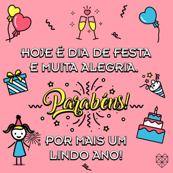 hoje é dia de festa e muita alegria