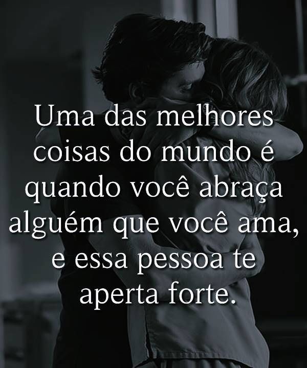 abraça alguém que você ama