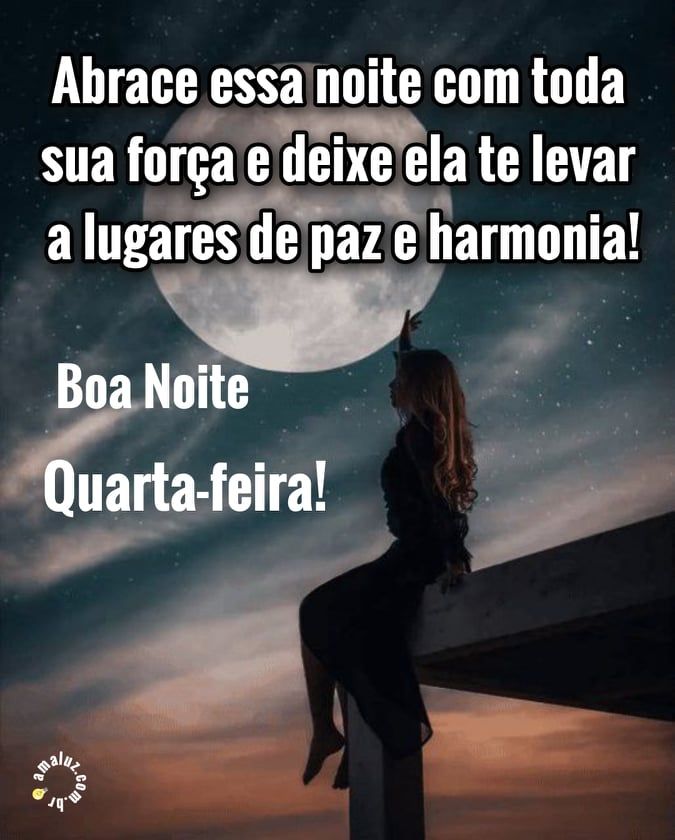 abrace essa noite com toda sua força