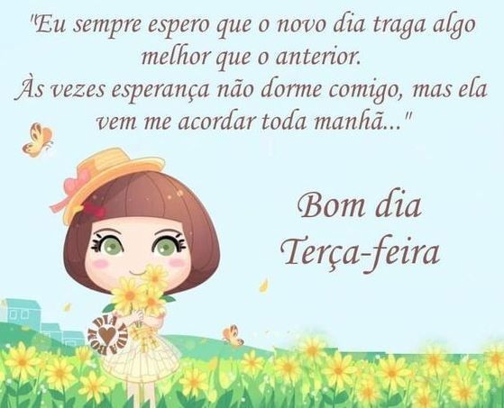 bom dia de terça feira