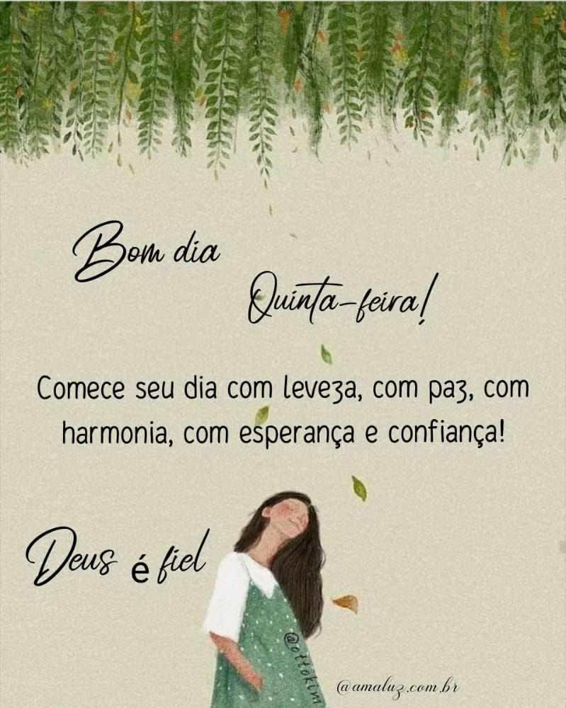 bom dia quinta feira Deus é fiel