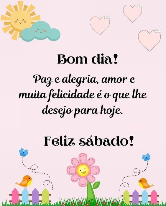 bom dia sábado com paz e alegria