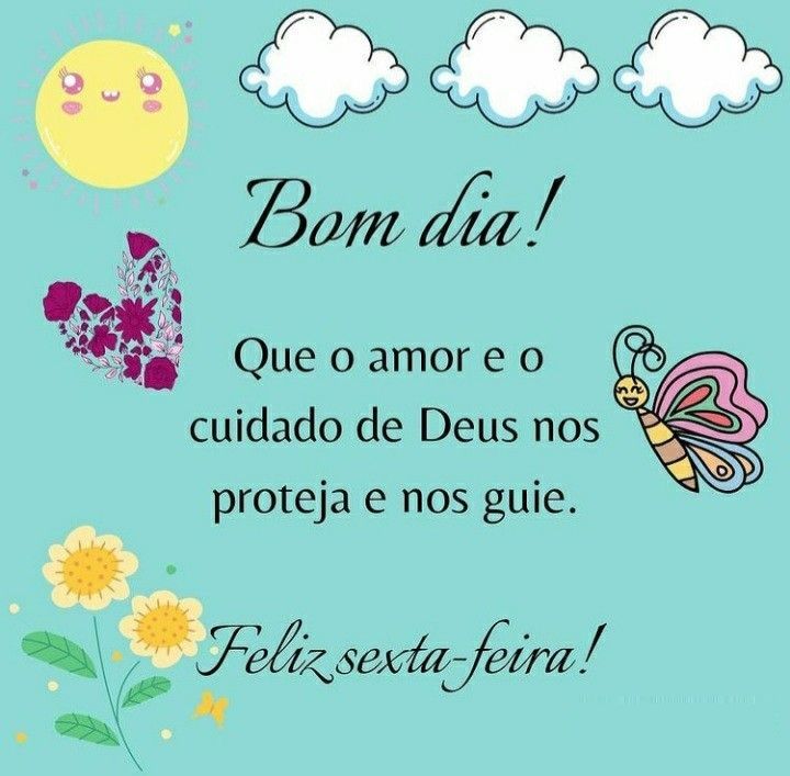 30 Imagens E Frases De Bom Dia Sexta Feira Para Instagram