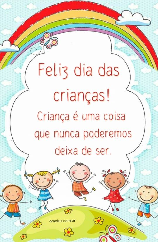 crianças jamais poderemos deixa de ser