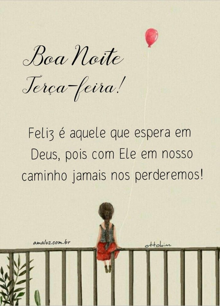 feliz é aquele que espera em Deus boa noite