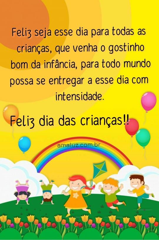 feliz seja esse dia para todas as crianças