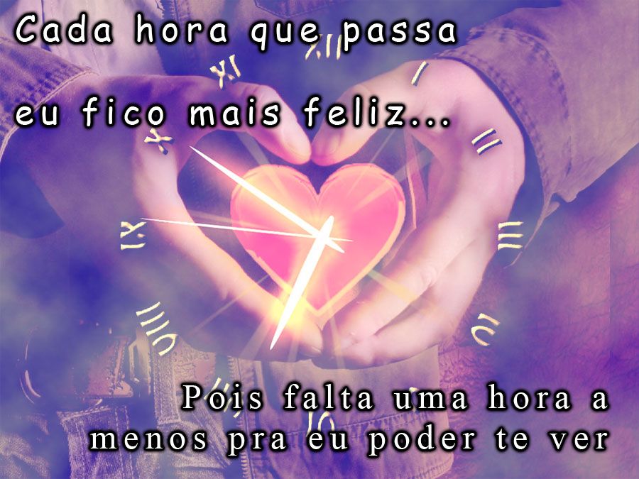 hora a menos pra te ver frases românticas