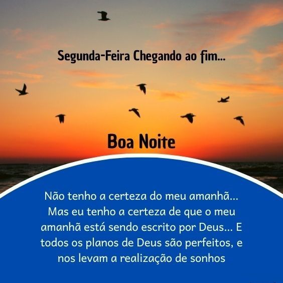 imagem de boa noite segunda feira chegando ao fim