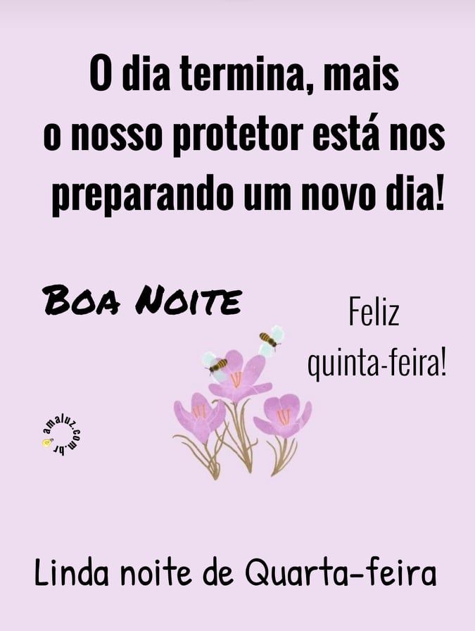 linda noite de quarta feira e feliz quinta