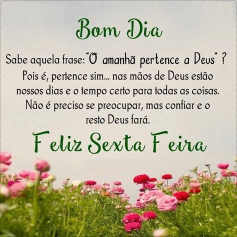 nas mãos de Deus estão os nosso dia feliz sexta feira