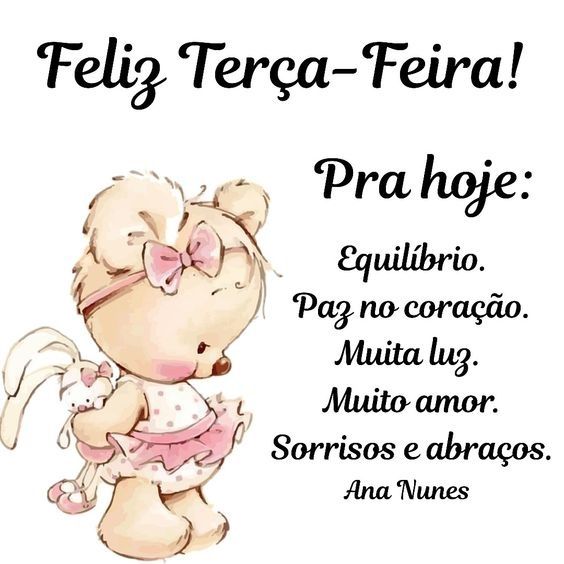 para hoje paz no coração feliz terça feira