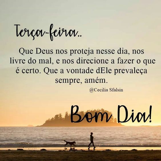 que Deus proteja nosso dia bom dia terça feira