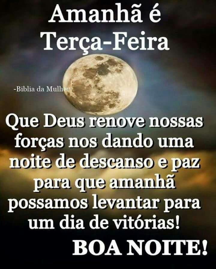 que Deus renove suas forças boa noite terça feira