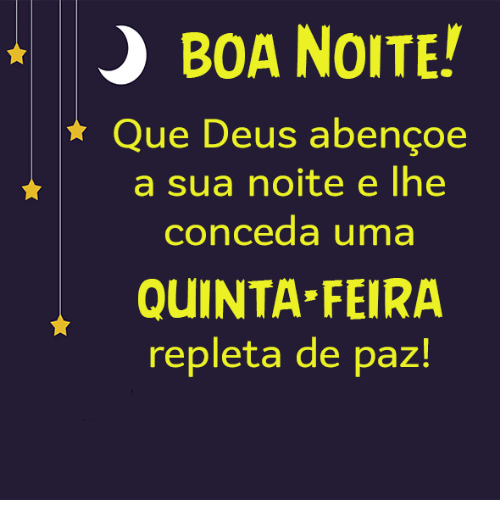quinta feira repleta de paz boa noite