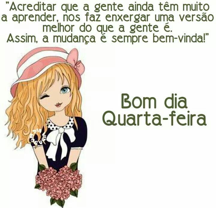 venho deseja um bom dia de quarta feira