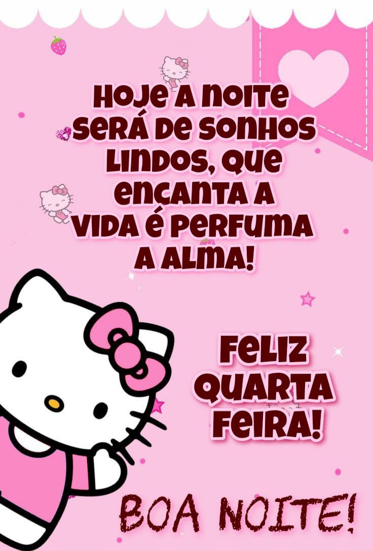 Boa noite e desde já uma feliz quarta feira