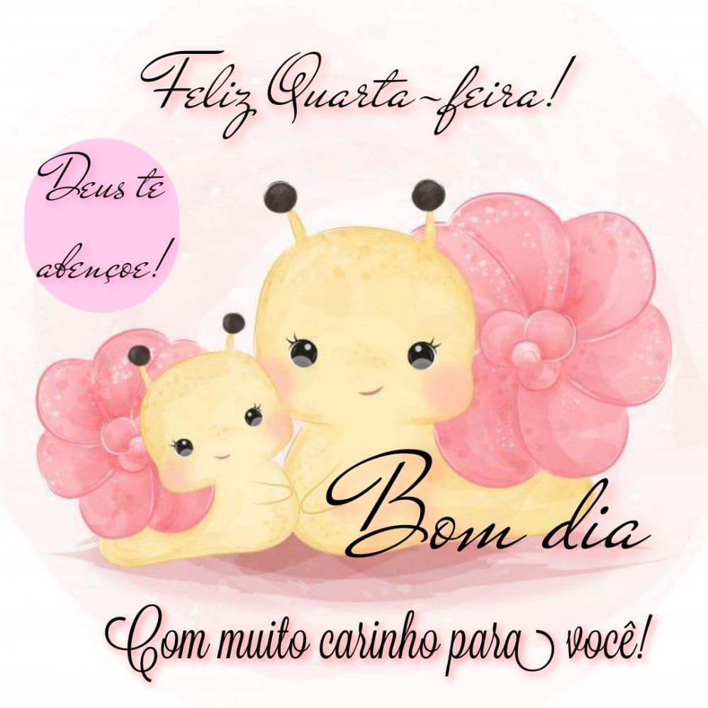 Bom dia quarta feira com muito carinho para você figurinhas