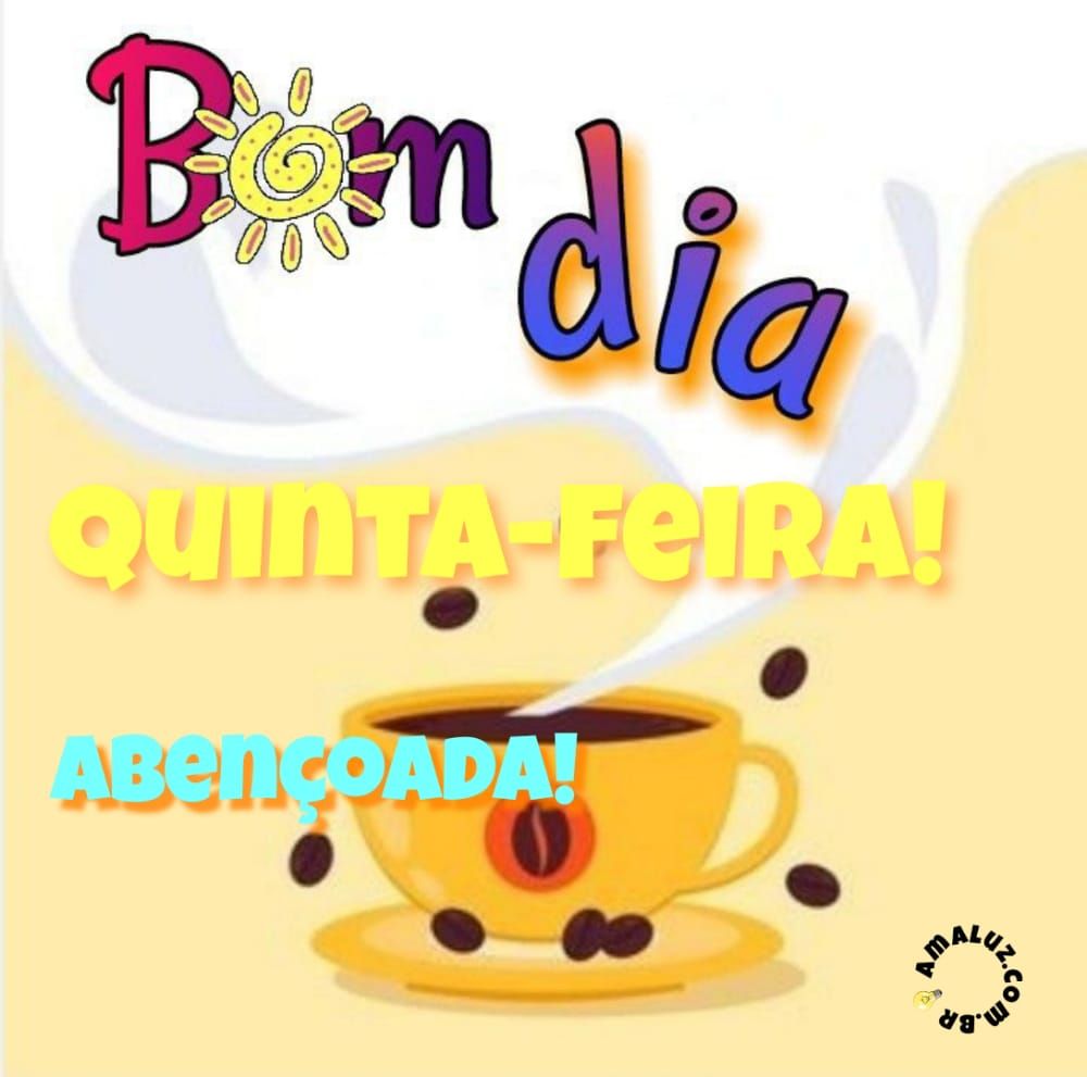 Bom dia quinta feira abençoada figurinha