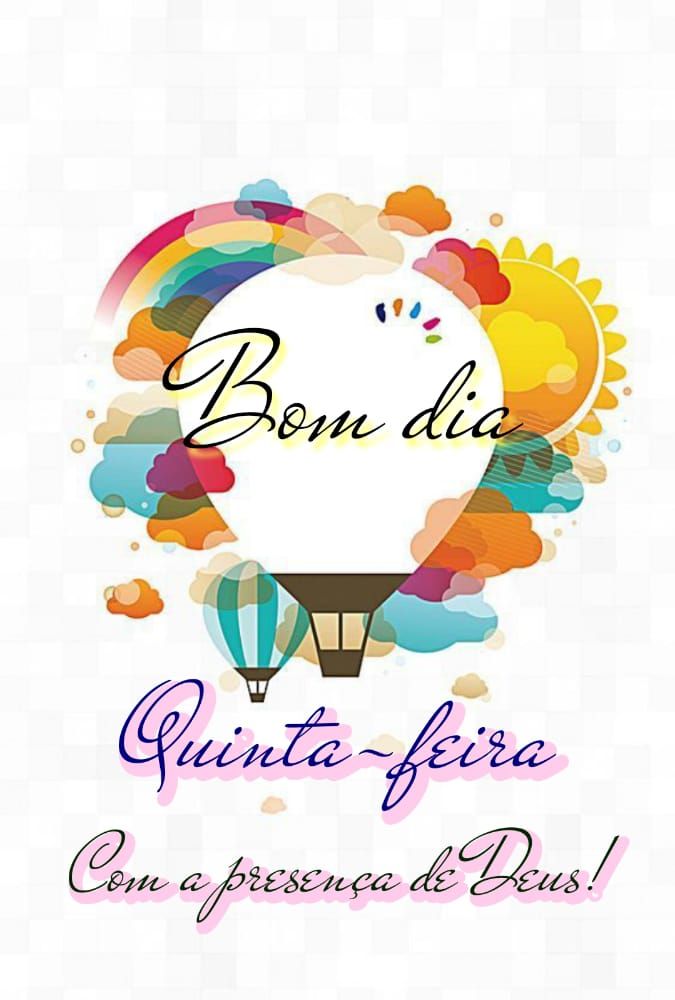 Bom dia quinta feira com a presença de Deus