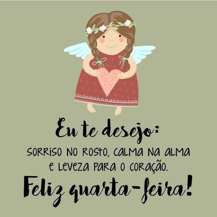 Eu te desejo uma feliz quarta feira