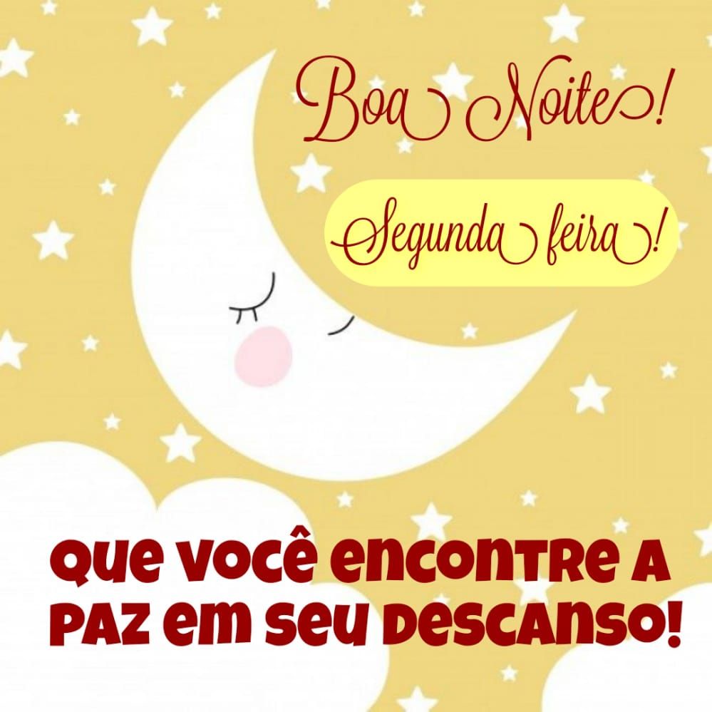 boa noite de segunda feira