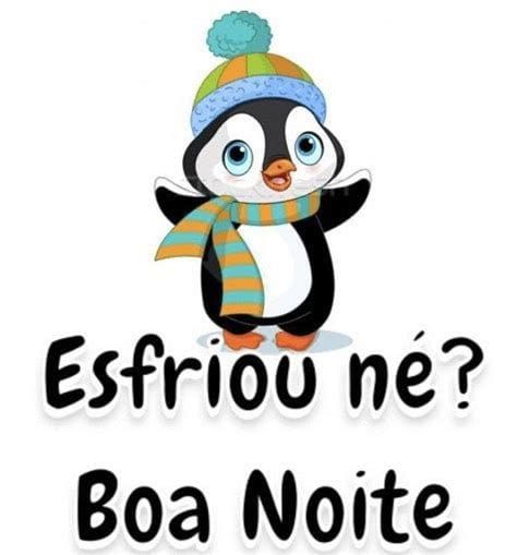 deu uma esfriadinha né boa noite fugurinha