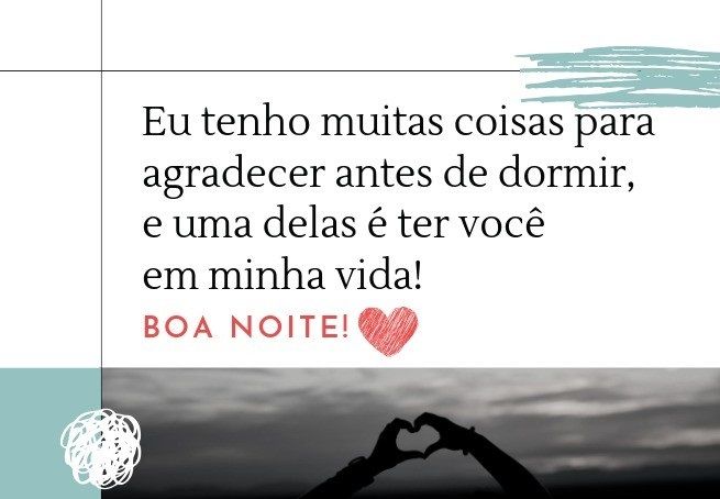 eu tenho muitas coisas para agradecer boa noite