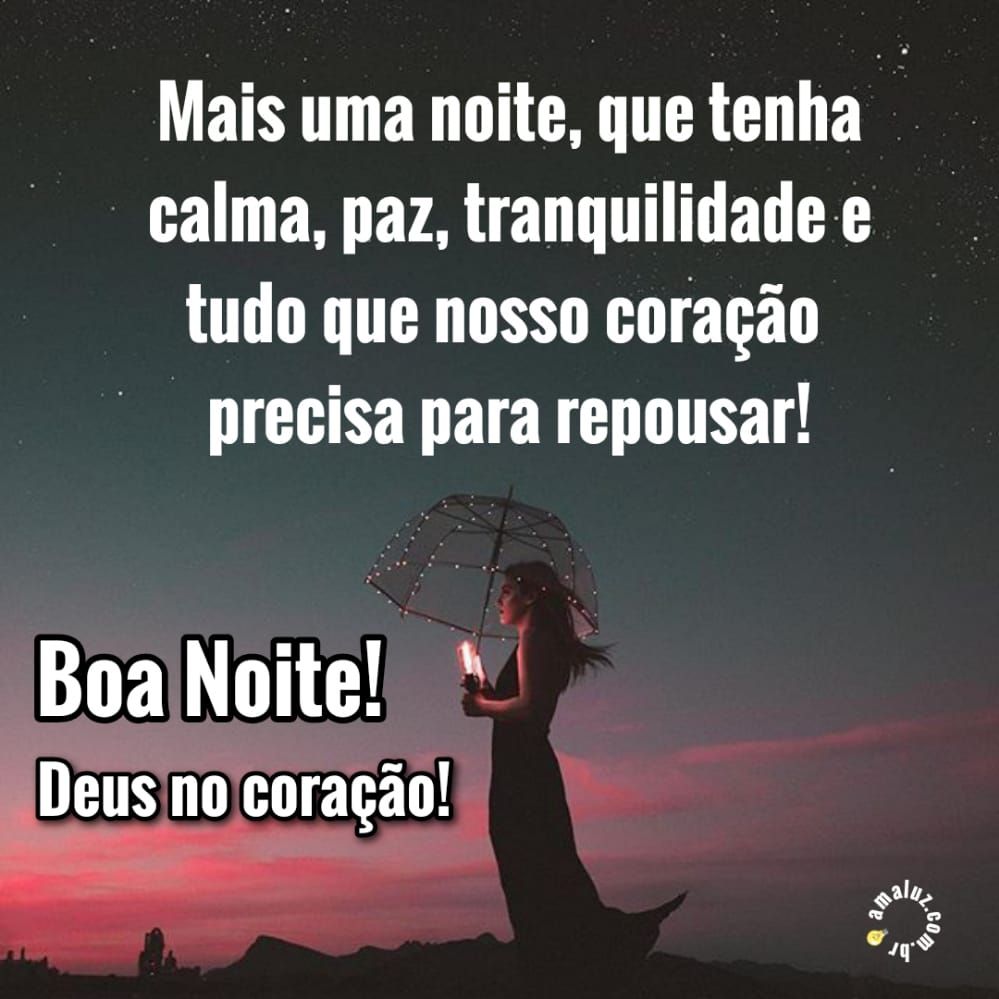 mais uma noite que tenha calma e paz