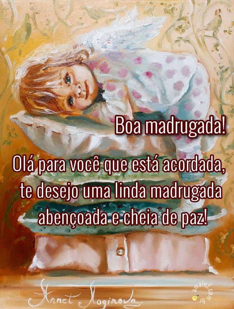 olá para você que está acordada