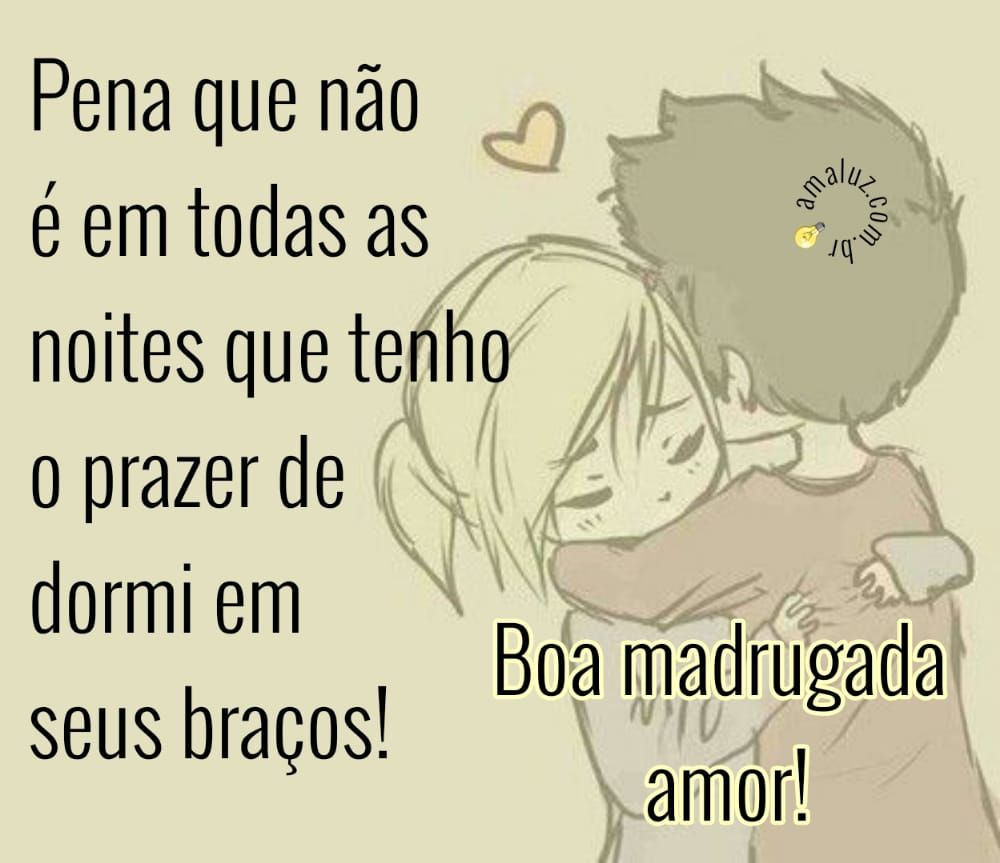 pena que não é todas as noites que durmo com você