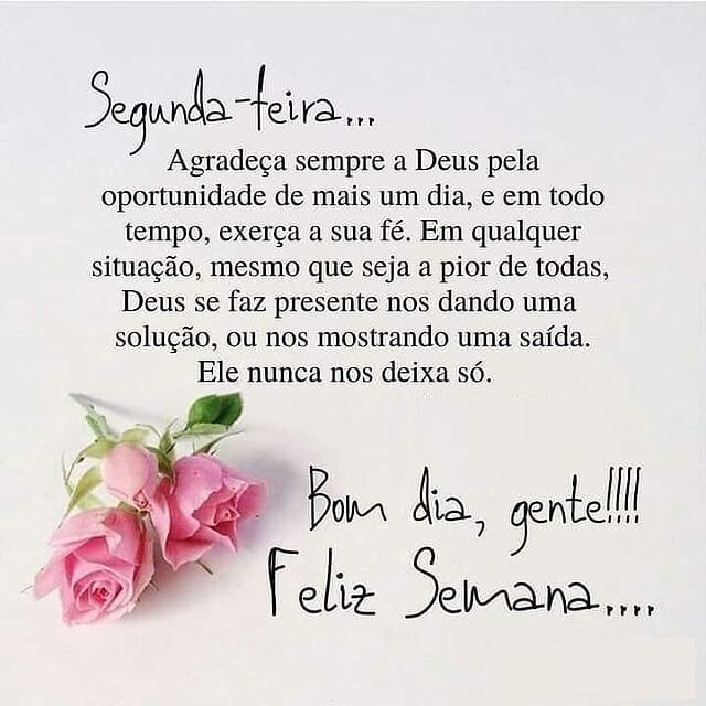 segunda feira bom dia e feliz semana