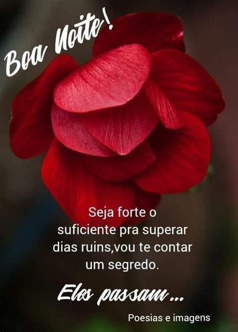 seja forte suficiente para superar dias ruins boa noite
