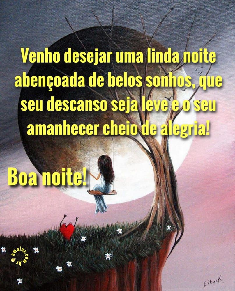venho desejar uma linda noite