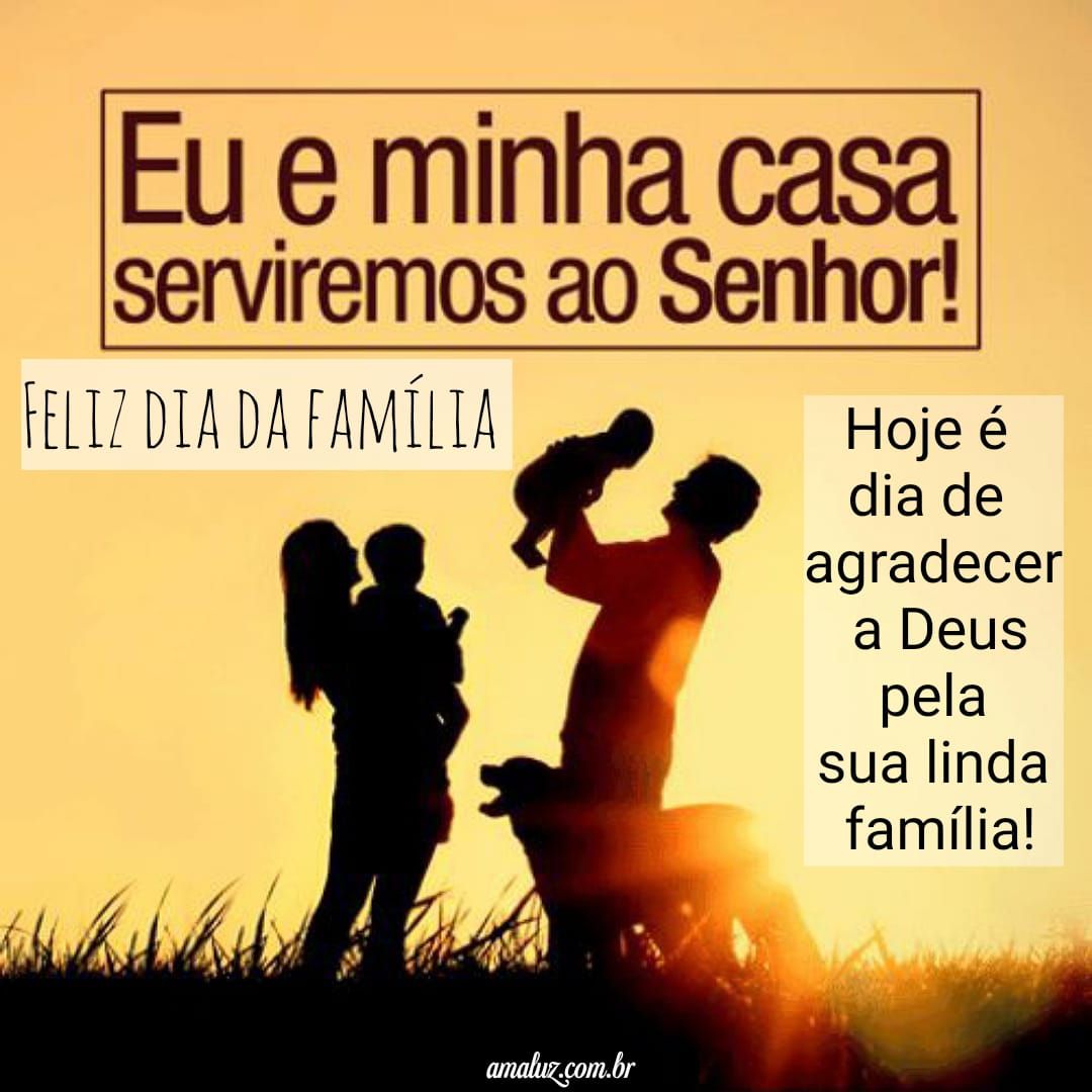 Agradeço pelo dia internacional da família