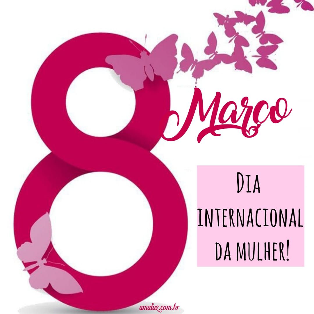 Dia internacional da mulher 8 de março