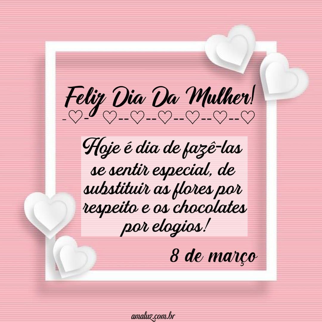 Feliz dia da mulher 8 de março