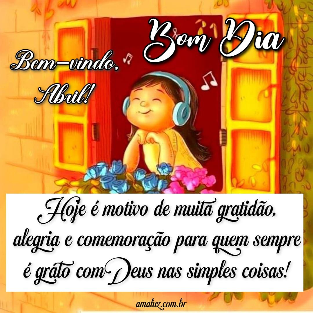 Hoje é motivo de muita gratidão