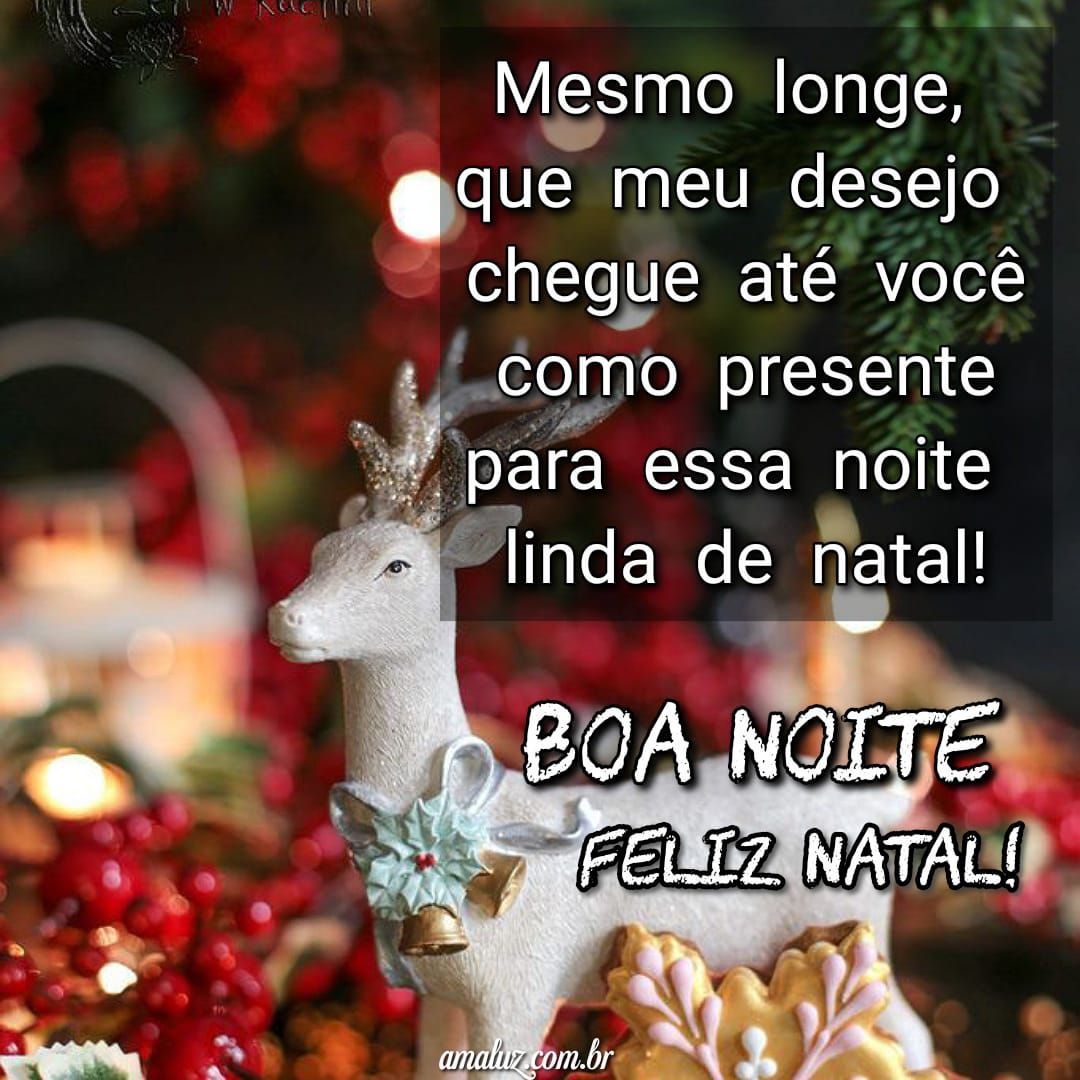 40 Frases Novas de Boa Noite Natal! Mensagens Natalinas 40 Frases Novas de Boa Noite Natal! Mensagens Natalinas